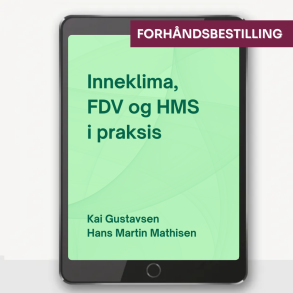 NYHET: Inneklima, FDV og HMS i praksis - digital