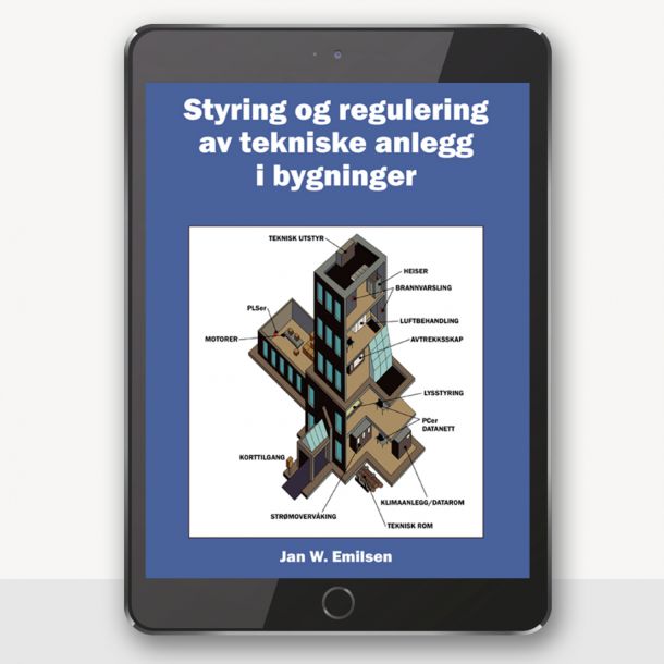 Styring og regulering av tekniske anlegg i bygninger - digital